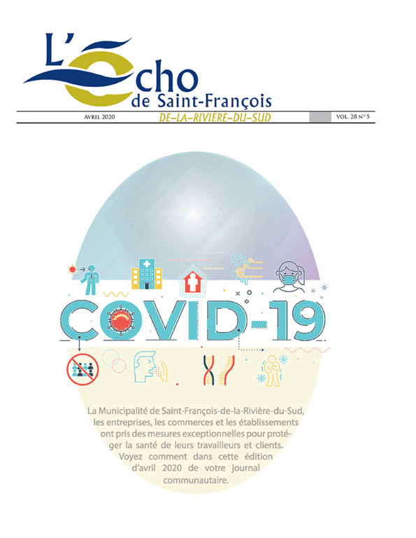 L'édition de Avril 2020 de L'Écho de Saint-François, l'information locale sur la pandémie